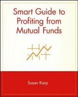Smart Guide Mutual Funds by Karp New 9780471296096 Fast Free Shipping,,