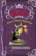 How to Speak Dragonese. Cowell, Cressida New 9780316156004 Fast Free Shipping<|