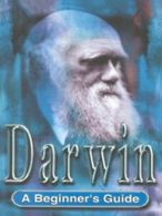 A beginner's guide: Darwin by Gill Hands (Paperback) softback)