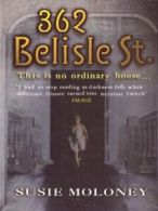 362 Belisle St by Susie Moloney (Paperback)