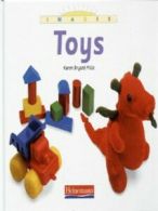 Images: Toys by Karen Bryant-Mole (Hardback)