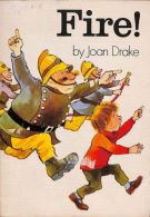 Fire! (Humpty Dumpty Club), Joan Drake, ISBN 9780600763109