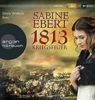 1813 - Kriegsfeuer | Ebert, Sabine | Book
