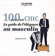 100 codes du chic masculin | Le Figaro | Book