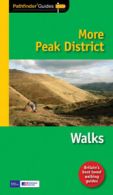 Pathfinder guides: More Peak District walks by Dennis Kelsall (Paperback)