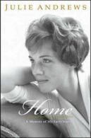 Home: A Memoir of My Early Years by Julie Andrews (Paperback)