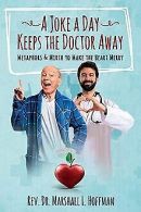 A Joke a Day Keeps the Doctor Away: Metaphors & Mir... | Book