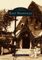 East Nashville (Images of America (Arcadia Publishing)).by Fleenor New<|