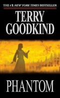 Sword of Truth 10. Phantom | Goodkind, Terry | Book