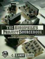 The Audiophile's Project Sourcebook. Slone 9780071832632 Fast Free Shipping<|