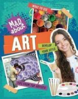 Mad About: Mad about art by Judith Heneghan (Paperback)