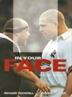 In your face: a rugby odyssey by Richard Cockerill (Hardback)