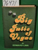 Big Julie of Vegas By Edward Linn