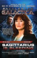 Sagittarius Is Bleeding (Battlestar Galactica) | Galac... | Book