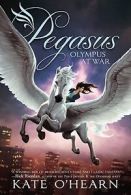 OHearn, Kate : Olympus at War: 02 (Pegasus (Trilogy))