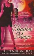 Shadow magic by Cheyenne McCray (Paperback)