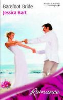 Barefoot bride by Jessica Hart (Paperback)