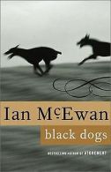 Black Dogs: A Novel | McEwan, Ian | Book