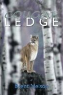 Cougar Ledge.by Nelson, Brent New 9781456759483 Fast Free Shipping.#