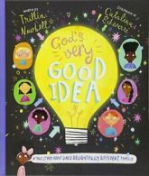 God's Very Good Idea (Tales that Tell the Truth).by Newbell, Echeverri New<|