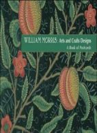 William Morris Arts and Crafts Designs Book of Postcards.by Morris New<|