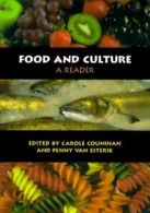 Food and culture: a reader by Carole Counihan Penny Van Esterik (Paperback)