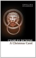 Collins Classics - A Christmas Carol | Charles Dickens | Book