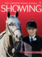 The Usborne riding school: Showing by Lucy Smith Mikki Rain Kit Houghton Juliet