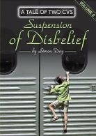 A TALE OF TWO CVS: Suspension of Disbelief (2CV): v... | Book