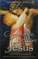 Consolando Al Corazon de Jesus.New 9781596143159 Fast Free Shipping<|