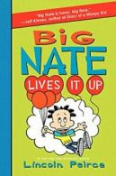 Big Nate Lives It Up.by Peirce New 9780062111081 Fast Free Shipping<|