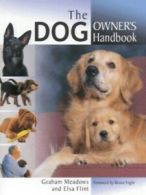 The dog owner's handbook by Graham Meadows Elsa Flint (Hardback)