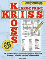 Media, Clarity : Large Print Kriss Kross Puzzles