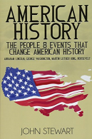 American History: The People & Events That Changed American History,