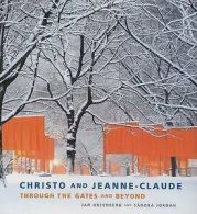 Christo and Jeanne-Claude: through the Gates and beyond by Jan Greenberg (Book)