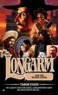 Longarm: Longarm and the deadly flood by Tabor Evans (Paperback)