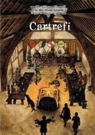 Hen Ffordd Gymreig, Yr: Cartrefi (Yr Hen Ffordd Gymreig), C