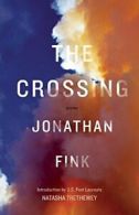 The Crossing.by Fink New 9781938103025 Fast Free Shipping<|