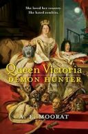 Queen Victoria: Demon Hunter.by Moorat New 9780061976018 Fast Free Shipping<|