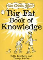 The comic strip big fat book of knowledge by Tracey Turner (Paperback)