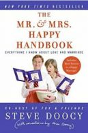 The Mr. & Mrs. Happy Handbook: Everything I Kno. Doocy, Doocy<|