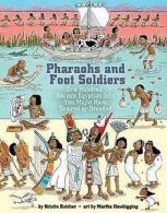Butcher, Kristin : Pharaohs and Foot Soldiers: One Hundred