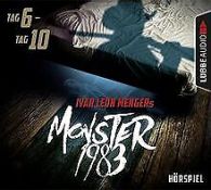 Monster 1983: Tag 6-Tag 10 | Menger, Ivar Leon, W... | Book