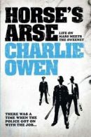Horse's Arse by Charlie Owen (Paperback)