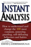 Instant Analysis: How to understand and change the 100 most common, annoying, p