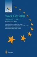 Work Life 2000 Yearbook 3 : The third of a seri. Ennals, Richard PF.#