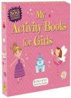 My Activity Books for Girls (Sticker Activity Books). Anonymous 9781619636385<|