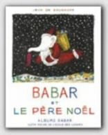Babar et le pere Noel by Laurent de Brunhoff (Paperback) softback)