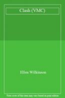 Clash (Virago modern classic) By Ellen Wilkinson