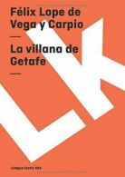 La villana de Getafe (Teatro) (Spanish Edition). Carpio 9788498162004 New<|